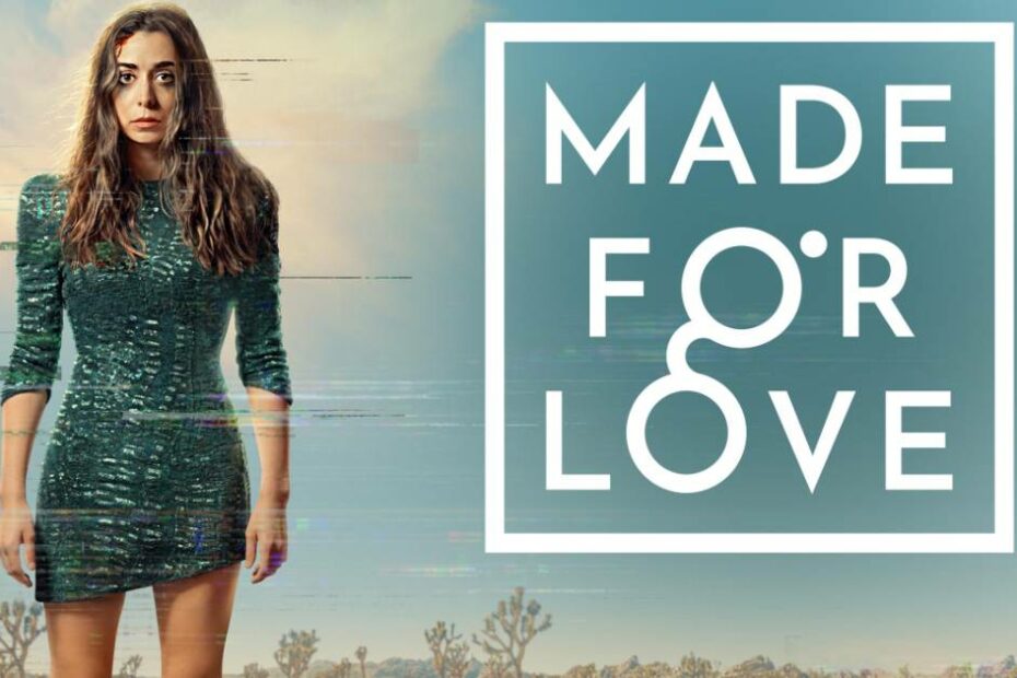 "Made For Love"