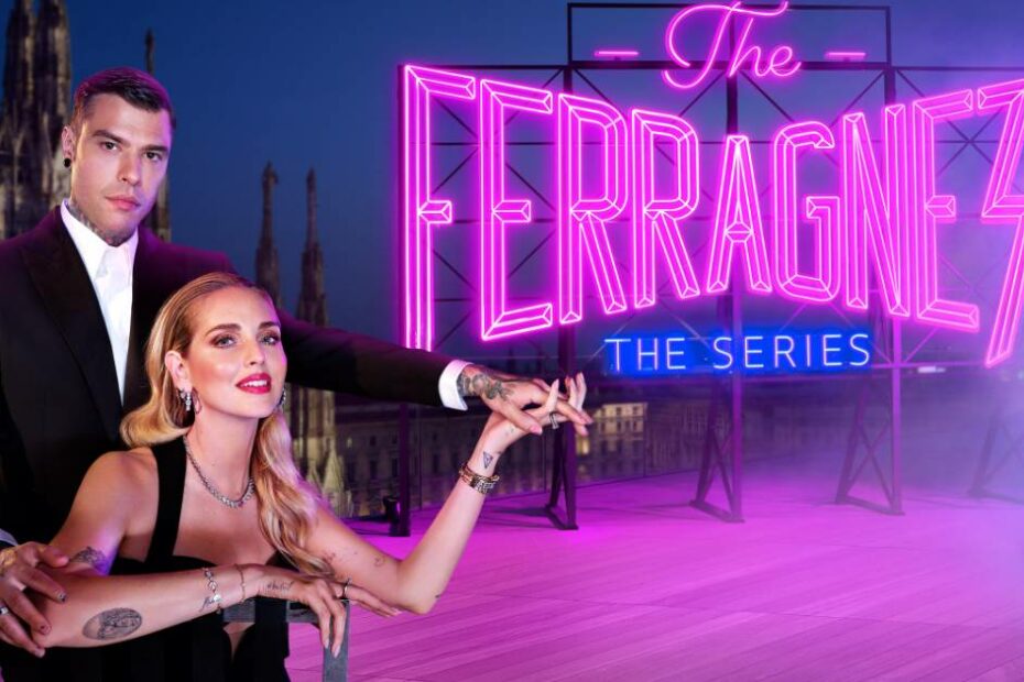 "The Ferragnez - La serie"