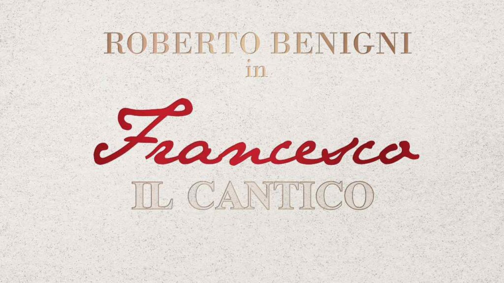 "Francesco il cantico" Benigni Paramount